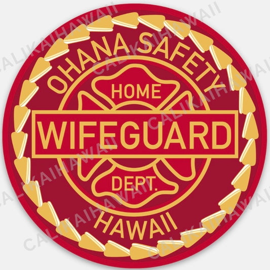 WIFE GUARD STICKER